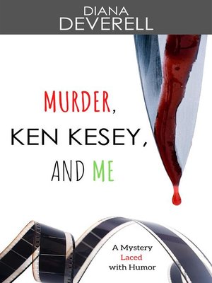 cover image of Murder, Ken Kesey, and Me